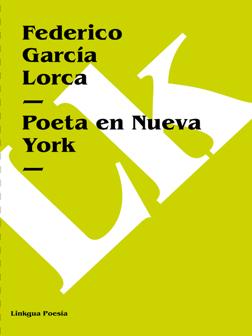 Title details for Poeta en Nueva York by Federico García Lorca - Available
